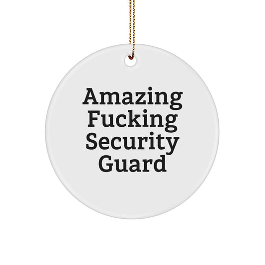 Christmas Ornament for Kids - Amazing Fucking Security Guard Gift - Image 1