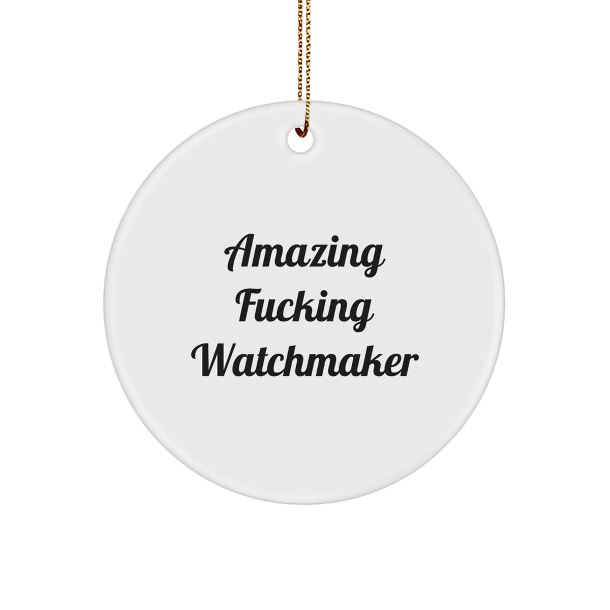 Christmas Gift for Teens Surprise Watchmaker Circle Ornament White - Image 1