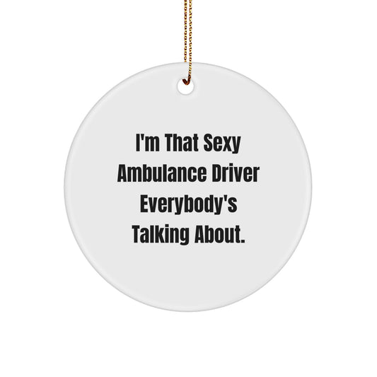 Funny Christmas Ornament Gift for Kids - Sexy Ambulance Driver Holiday - Image 1