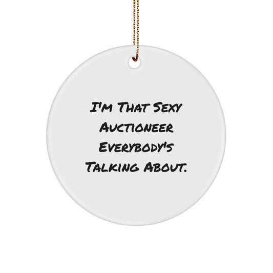Sassy Auctioneer Novelty Christmas Ornament for Friends Gift - Image 1