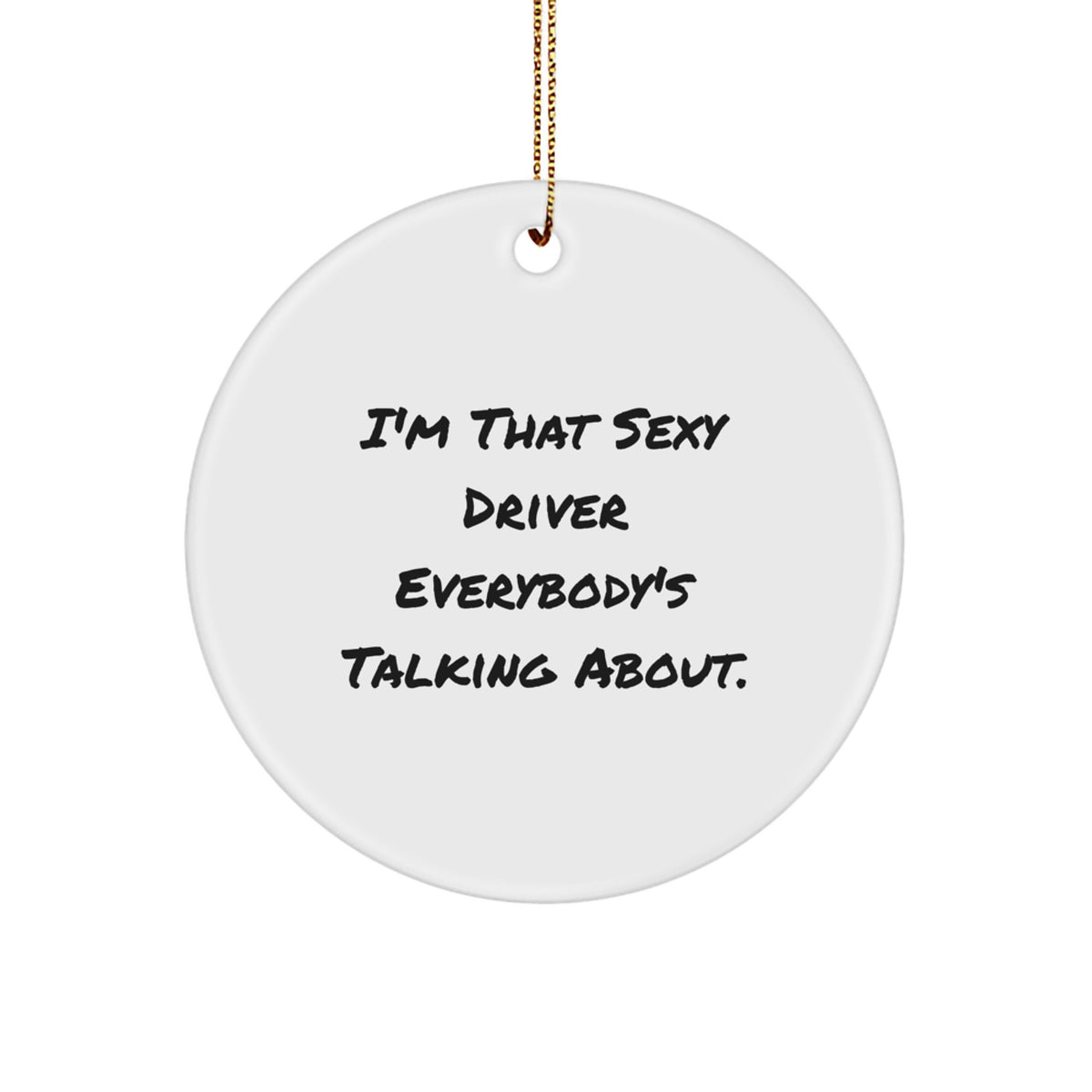 Bold Driver Novelty Christmas Ornament Keepsake for Friends Gift - Image 1