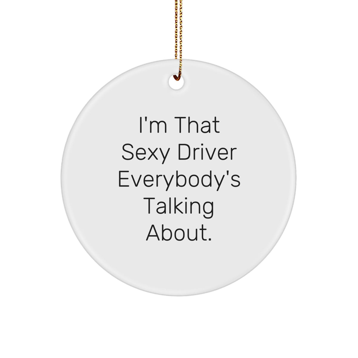 Christmas Gift for Teens Surprise Sexy Driver Ornament - Festive - Image 1