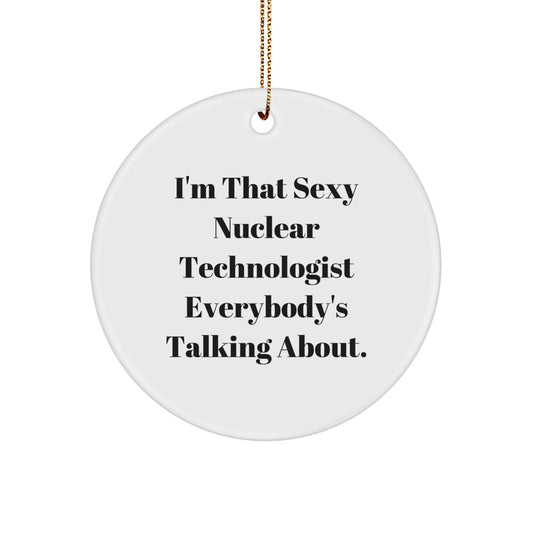 Christmas Gift for Her Sexy Nuclear Technologist Christmas Ornament - Image 1