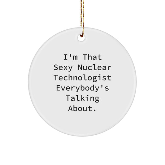 Nuclear Technologist Keepsake Christmas Ornament for Him Gift - Image 1