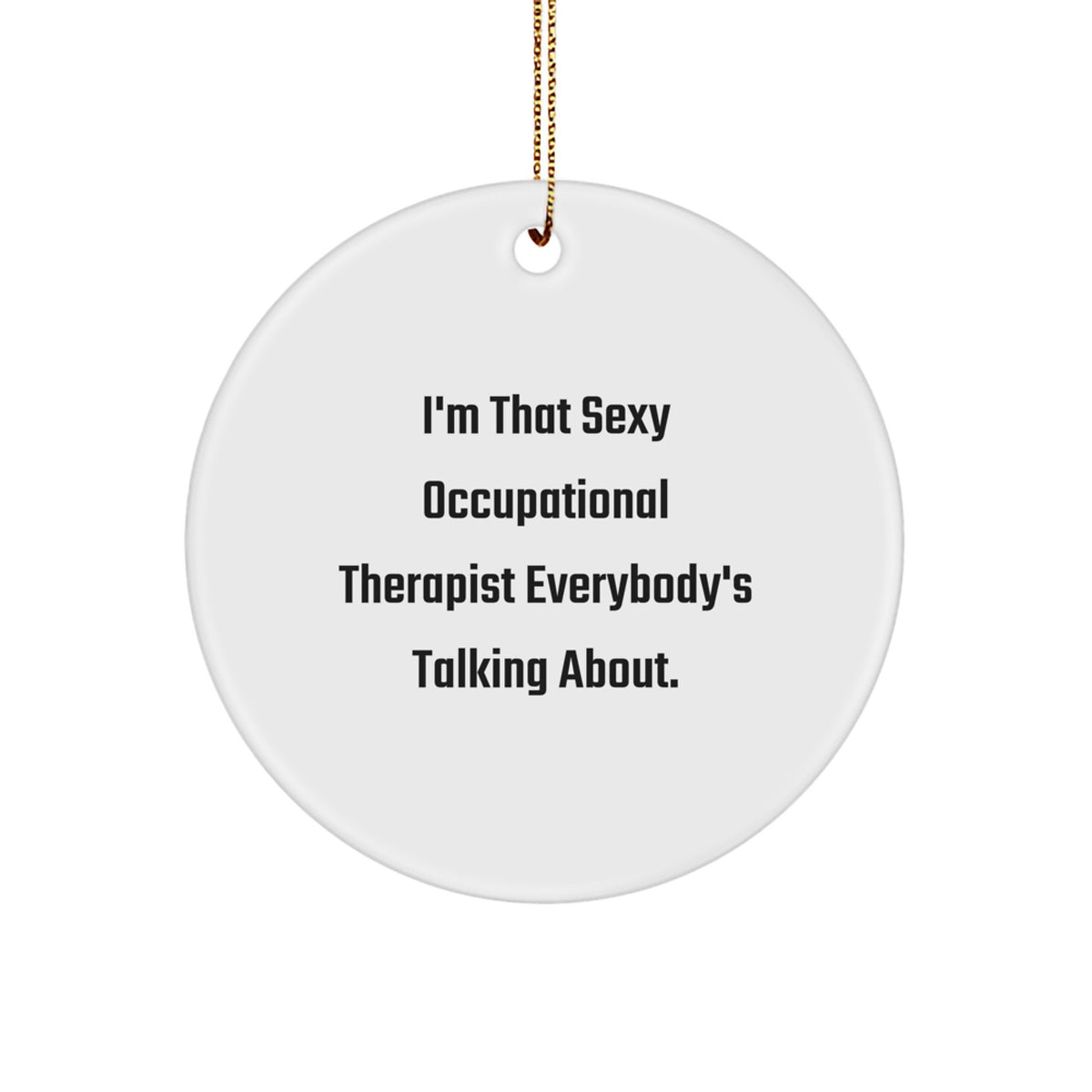 Christmas Ornament for Family Sexy Occupational Therapist Gift - Image 1