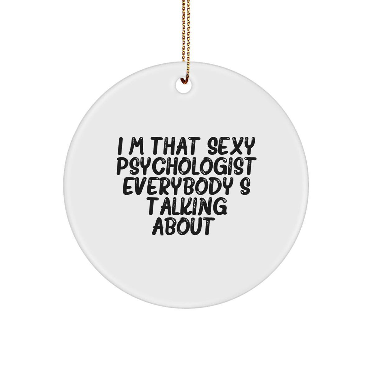 Christmas Ornament Gift for Coworkers - Sexy Psychologist Idea - Image 1