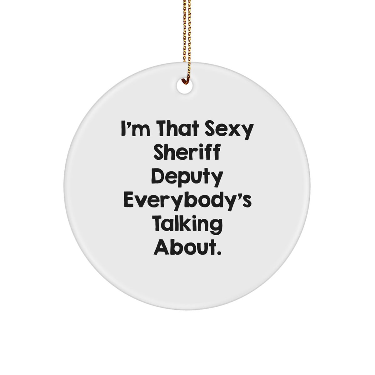 Sheriff Deputy Circle Ornament Idea for Coworkers Holiday Christmas Gift - Image 1