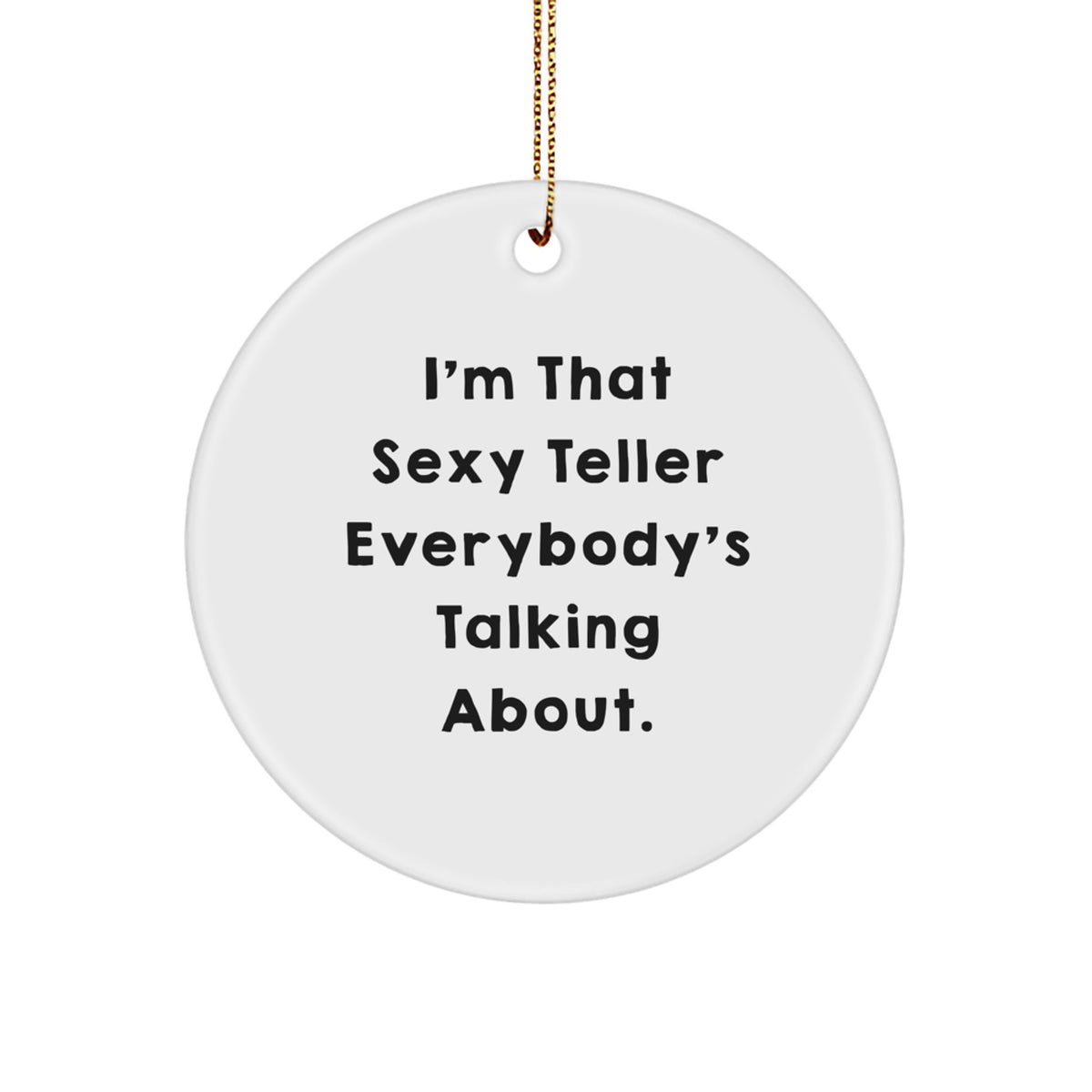 Playful Christmas Ornament Gift for Roommates - Sexy Teller Memento - Image 1