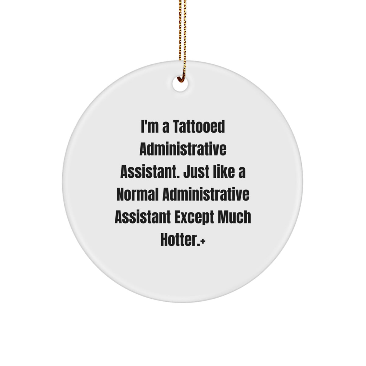 For Family Administrative Assistant Christmas Ornament Gift – Tattooed & - Image 1