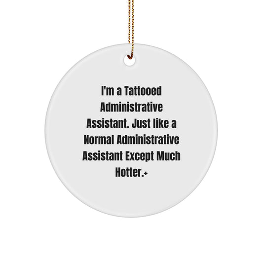 For Family Administrative Assistant Christmas Ornament Gift – Tattooed & - Image 1