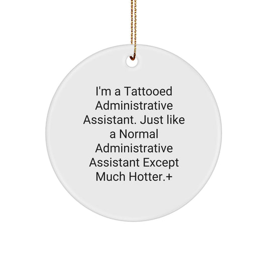 Favorite Administrative Assistant Circle Ornament for Christmas Gift - Image 1