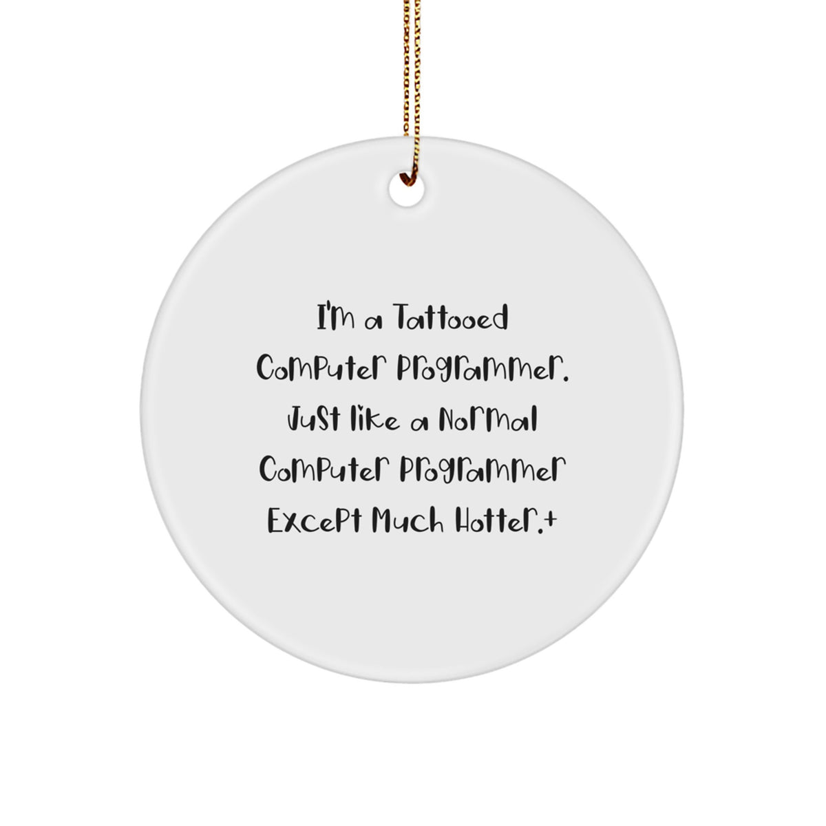 Computer Programmer Essential Circle Ornament Gift For a Best Friend - Image 1