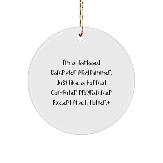 Computer Programmer Essential Circle Ornament Gift For a Best Friend - Image 1