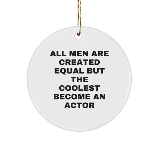 Funny Actor Gifts from Men, Actor Christmas Unique Decorations, Circle Ornament for Actor Enthusiasts - Image 1