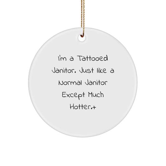 Janitor Circle Ornament Keepsake for Him Christmas Gift - Image 1