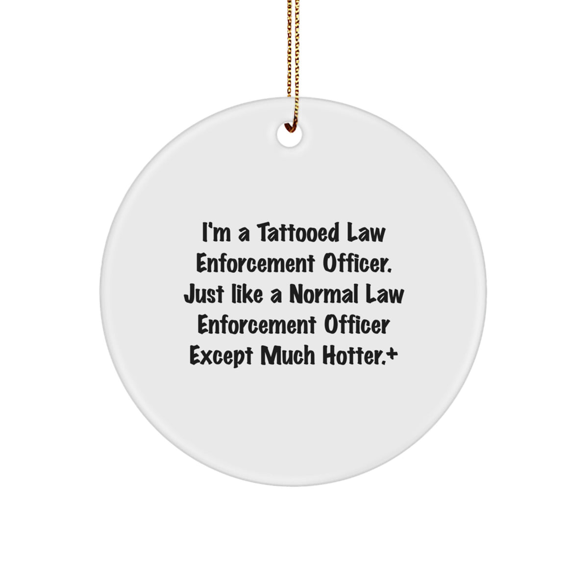 Christmas Ornament Gift for Family Tattooed Law Enforcement Officer - Image 1
