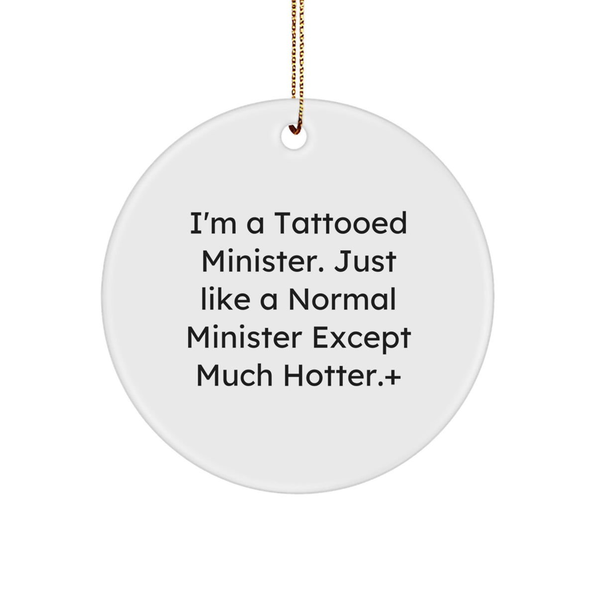 Witty Christmas Gift Tattooed Minister Circle Ornament for Friends - Image 1