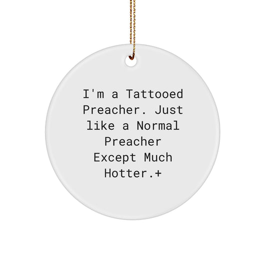 Christmas Ornament Gift for Coworkers - Tattooed Preacher Idea - Image 1
