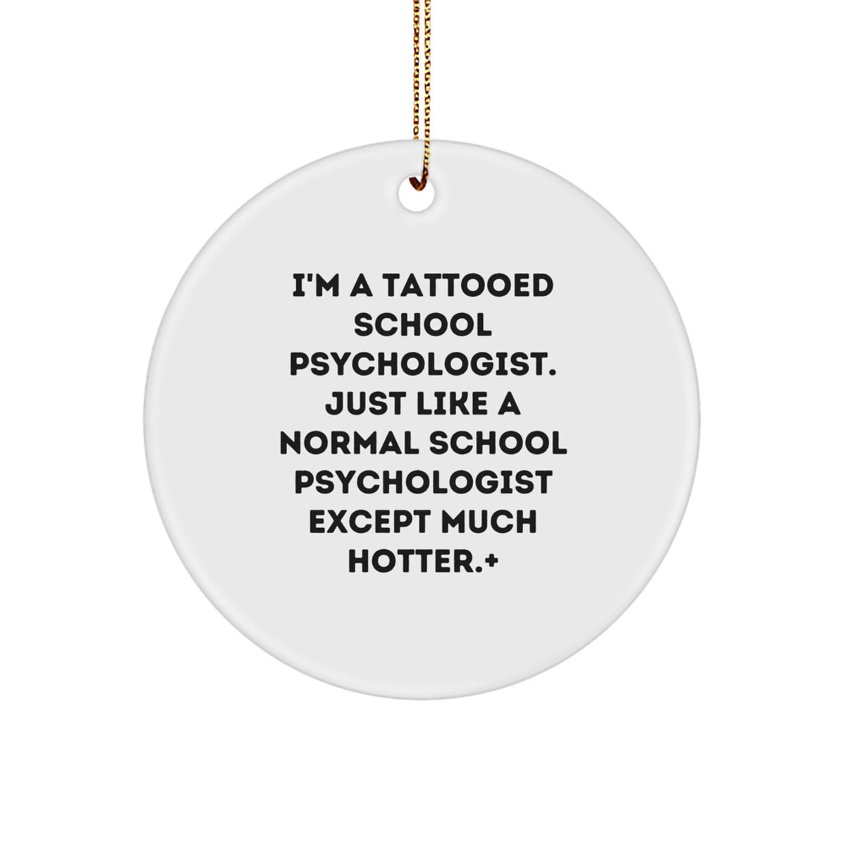 Christmas Ornament Gift Tattooed School Psychologist - A Hotter Idea - Image 1