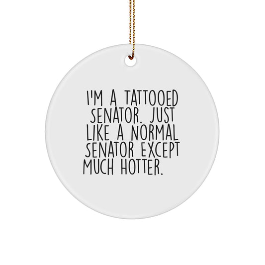 Christmas Gift Senator Circle Ornament for Teens Surprise - Image 1
