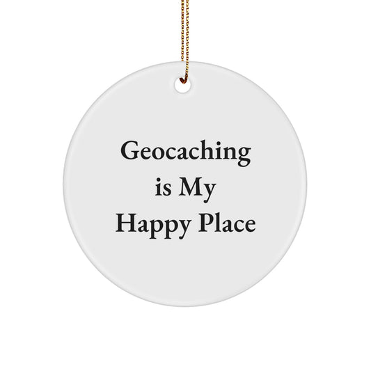 Geocaching Funny Quote Gifts from Friends for Men and Women, Circle Ornament for Geocaching Enthusiasts Christmas Unique Gifts - Image 1
