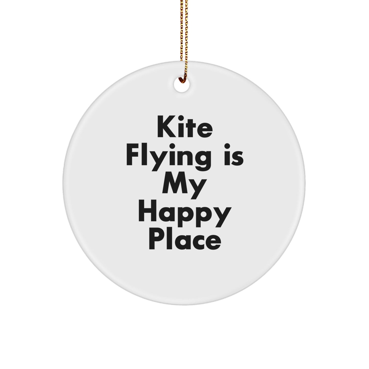 Kite Flying Gifts for Men, Women, Friends - Inspirational Circle Ornament, Christmas Unique Gifts from - 'Kite Flying Is My Happy Place' - Image 1