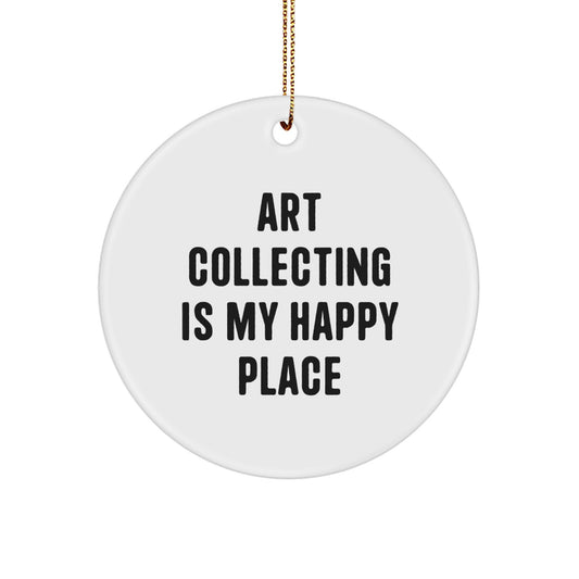 Funny Art Collecting Circle Ornaments Gifts for Art Lovers from Friends, Family, or Coworkers - Art Collecting Is My Happy Place Christmas Decorations - Image 1
