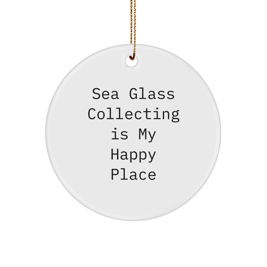 Sea Glass Collecting Funny Quote Gifts from Men for Women, Inspirational Circle Ornament, White, Christmas Unique Gifts, Sea Glass Collecting Lover - Image 1