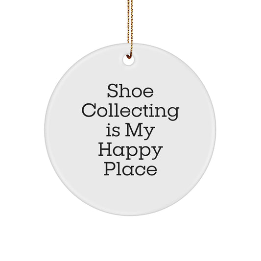Shoe Collecting Gifts from Friends - 'Shoe Collecting Is My Happy Place' Christmas Unique Circle Ornament, White Circle Design, Perfect for Shoe Collecting Hobbyist or Enthusiast - Image 1