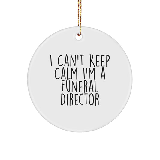 Funny I'm A Funeral Director White Circle Ornament Gifts from Family for Men Christmas Unique - Image 1