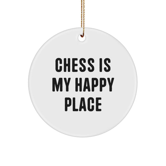 Funny Chess Gifts for Men Christmas Circle Ornament, 'Chess Is My Happy Place', White Circle Shaped Decoration with Vibrant Sublimation Printing, Gifts from Family to Friends - Image 1