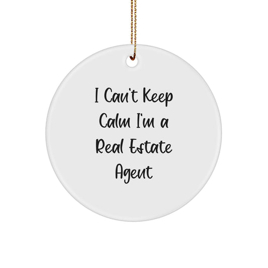 Funny Real Estate Agent Gifts from Friends, Christmas Unique Ornaments for Men, Women, Coworkers, and Family, 'I Can't Keep Calm I'm A Real Estate Agent' Circle Ornament - Image 1