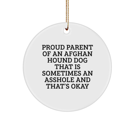 Afghan Hound Dog Lovers Funny Circle Ornament, Proud Parent Gifts from Friends, Family for Men, Women - Image 1