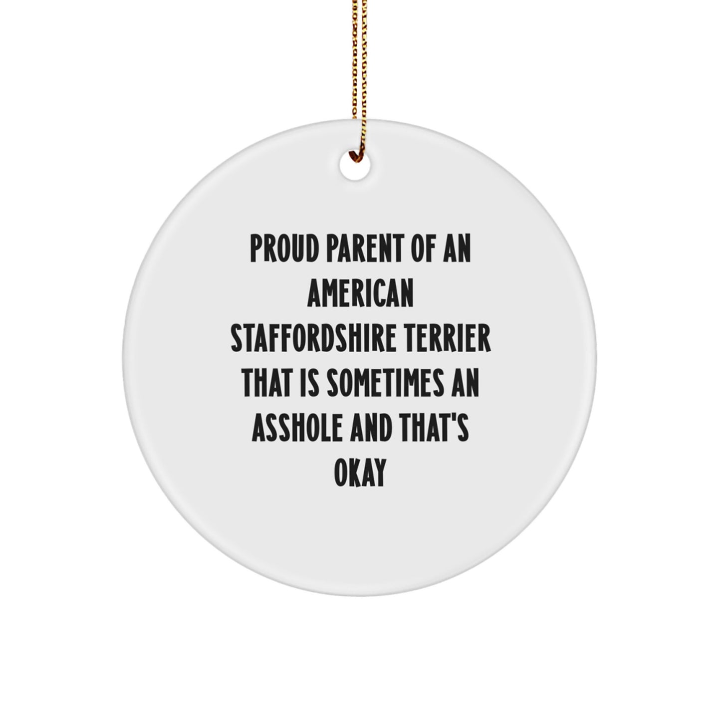 American Staffordshire Terrier Dog Lover Gifts from Friends - Proud Parent Christmas Unique Circle Ornament for Men Women Family - Image 1