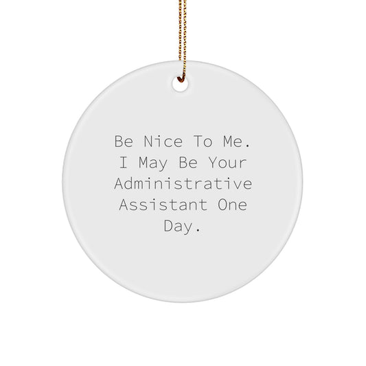 Funny Administrative Assistant Gifts for Office Christmas Decorations Circle Ornament from Friends Coworkers Family - Image 1