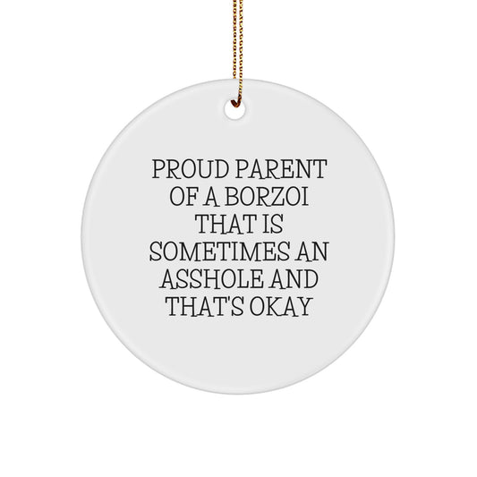Borzoi Dog Gifts Funny Quote Circle Ornament White, Gifts from Friends and Family for Borzoi Dog Lovers, Christmas Unique Gifts - Image 1