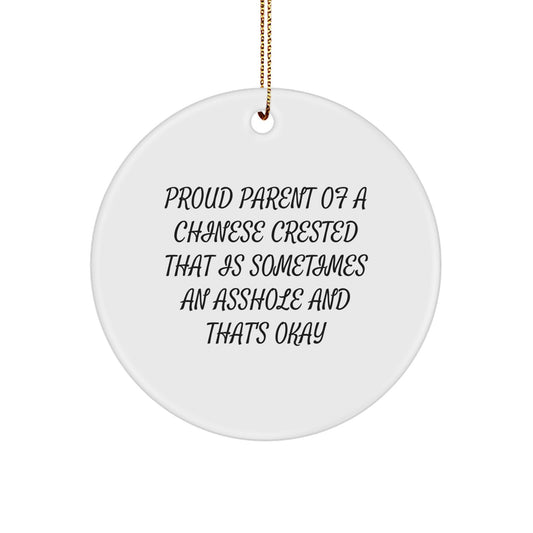 Funny Chinese Crested Dog Circle Ornament Gifts from Friends for Chinese Crested Dog Lovers - Image 1