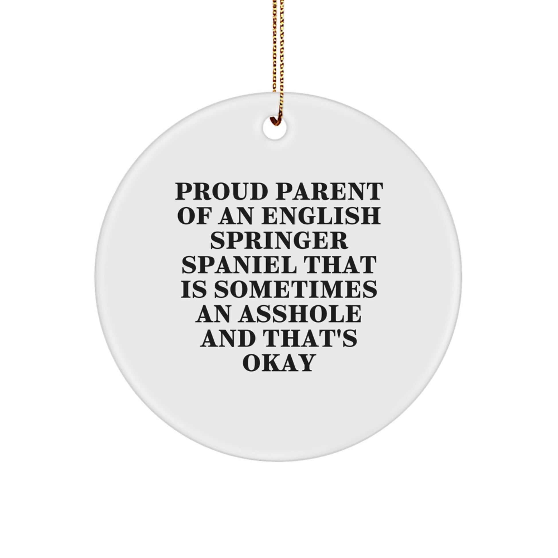 Proud Parent English Springer Spaniel Dog Lover Circle Ornament Funny Christmas Unique Gifts from Mom - Image 1