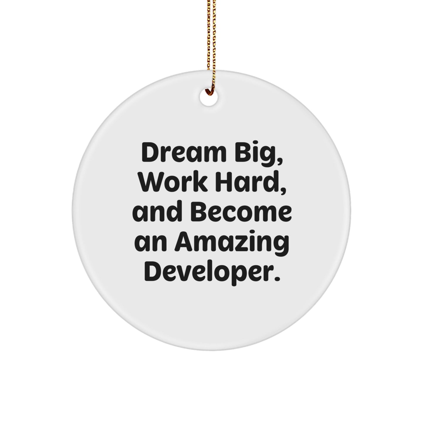 Developer Circle Ornament - Funny Inspirational Gift for Men, Women, Friends, Family - Gifts from Mom, Dad, Friends - Gifts for Developer, Programmer, Coder - Unique Christmas Unique Gifts - Image 1