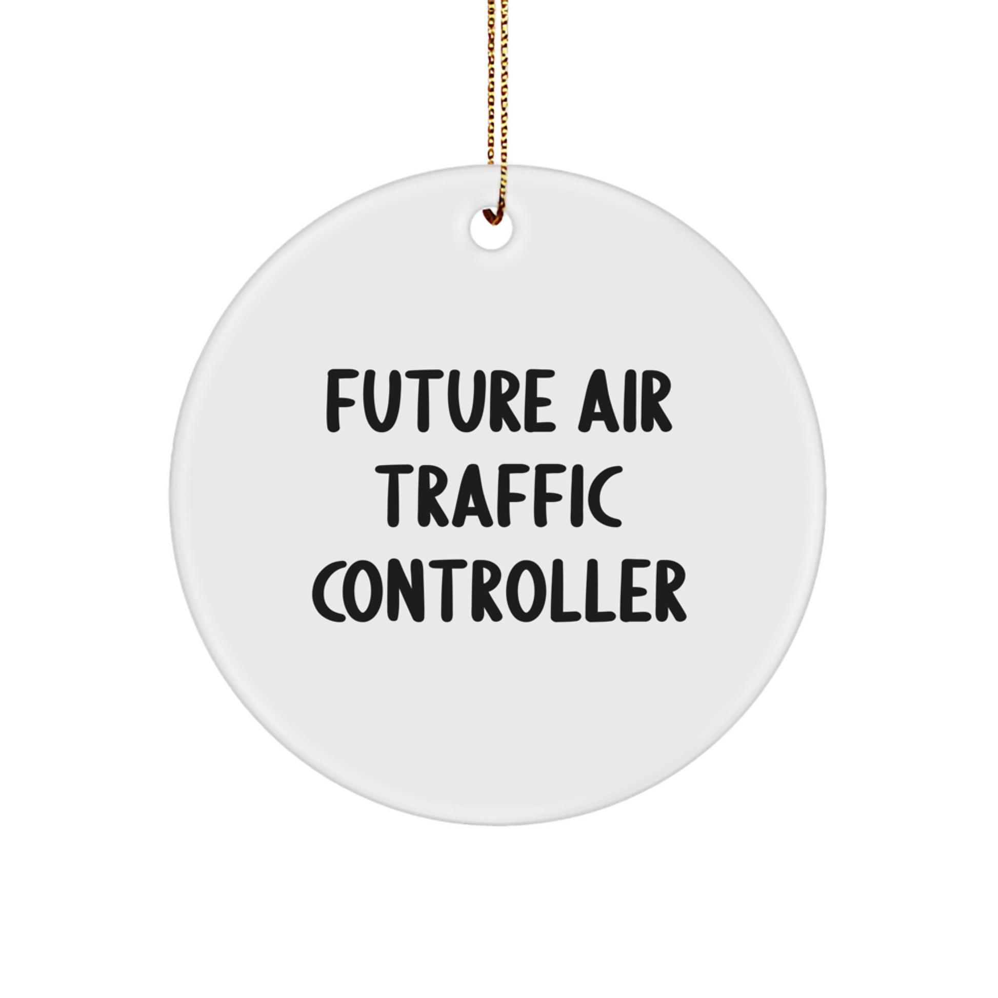 Funny Air Traffic Controller Gifts for Future Air Traffic Controller, Circle Ornament, Christmas Unique Gifts from Friends, Inspirational Quote, 'May the Runway be with You' - Image 1