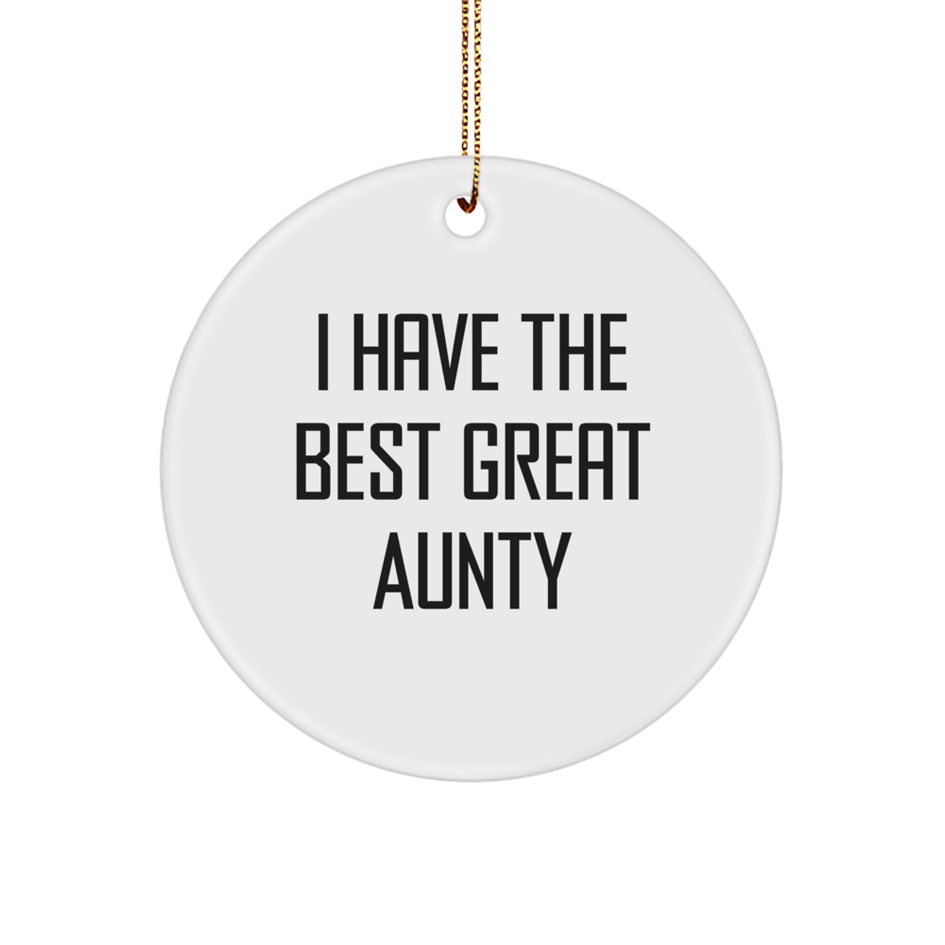 Funny Aunty Circle Ornament Gifts from Family - Great Aunty Quotes, White, 2.75" Tall, Christmas Unique Gifts for Aunty - Image 1