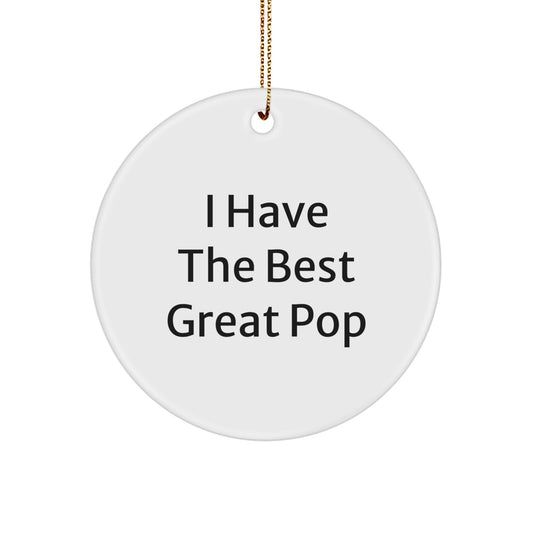 Funny Pop Gifts from Friends for Christmas Circle Ornament -'I Have The Best Great Pop' White Circle Shaped MDF - Image 1