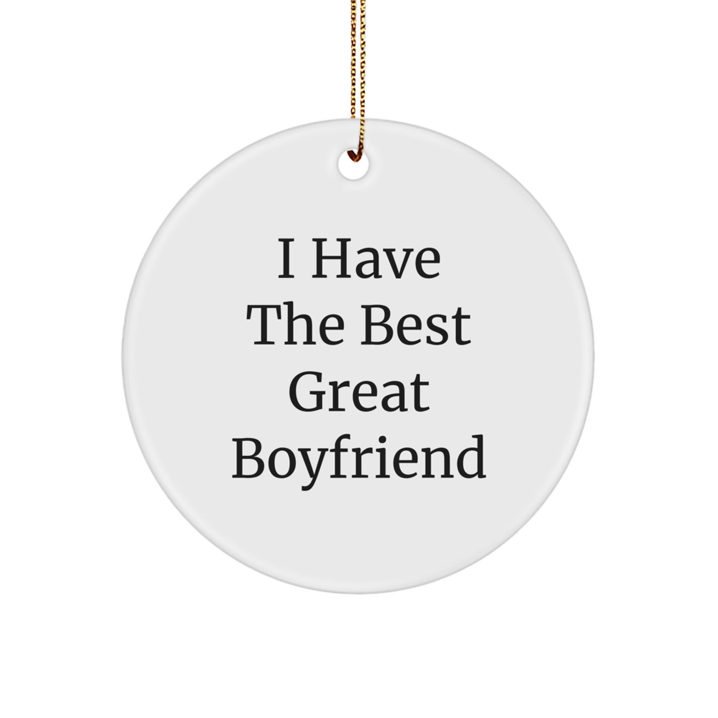 Funny Quote Sweetheart Circle Ornament Gifts from Men for Sweetheart Christmas Unique Gifts - Image 1