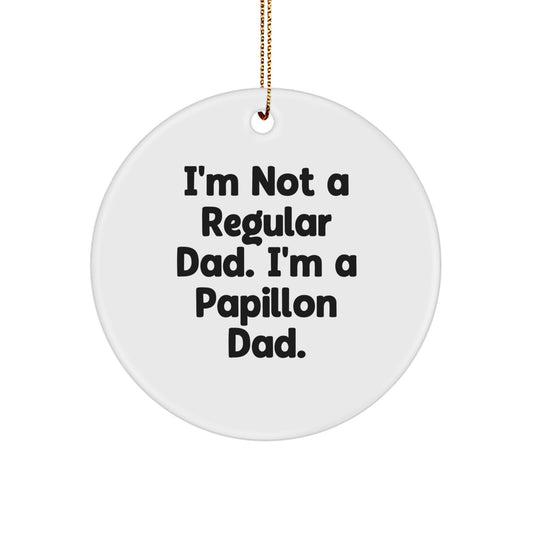Unique Papillon Dog Dad Gifts for Men, Funny Circle Ornament for Christmas Unique Gifts from Family, Friends, or Loved Ones - Image 1