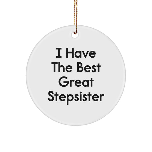 Funny Stepsister Circle Ornaments for Great Stepsisters - Gift from Family to Stepsister, Christmas Unique Gifts - Image 1