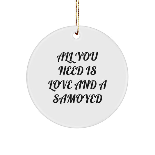 Samoyed Dog Christmas Circle Ornament, Funny Quote Gifts from Friends to Family, Unique White Ceramic Decoration for Home Office - Image 1