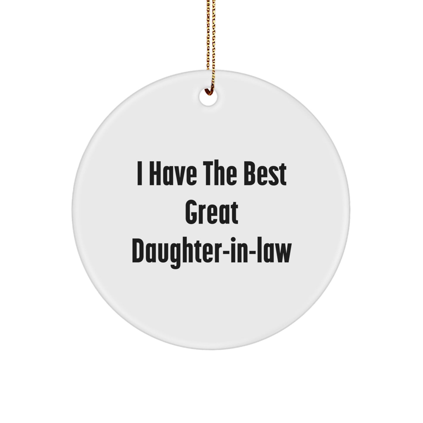 Funny Daughter-in-law Christmas Unique Gifts, Gifts from Men to Great Daughter-in-law, Daughter-in-law Circle Ornament - Image 1