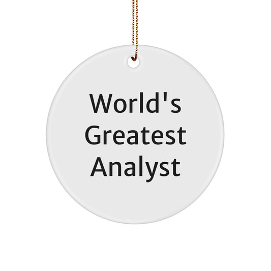 Funny Analyst Gifts for Women, Circle Ornament 'World's Greatest Analyst' with Gold Cord, Christmas Unique Gifts from Friends, Coworkers, Family - Image 1