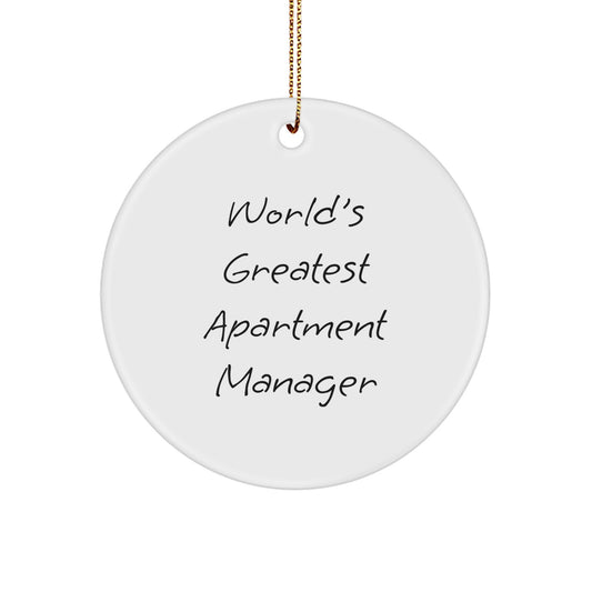Funny Apartment Manager Gifts from Men - World's Greatest Apartment Manager Christmas Unique Ornaments for Apartment Managers Circle Shaped White Decor - Image 1