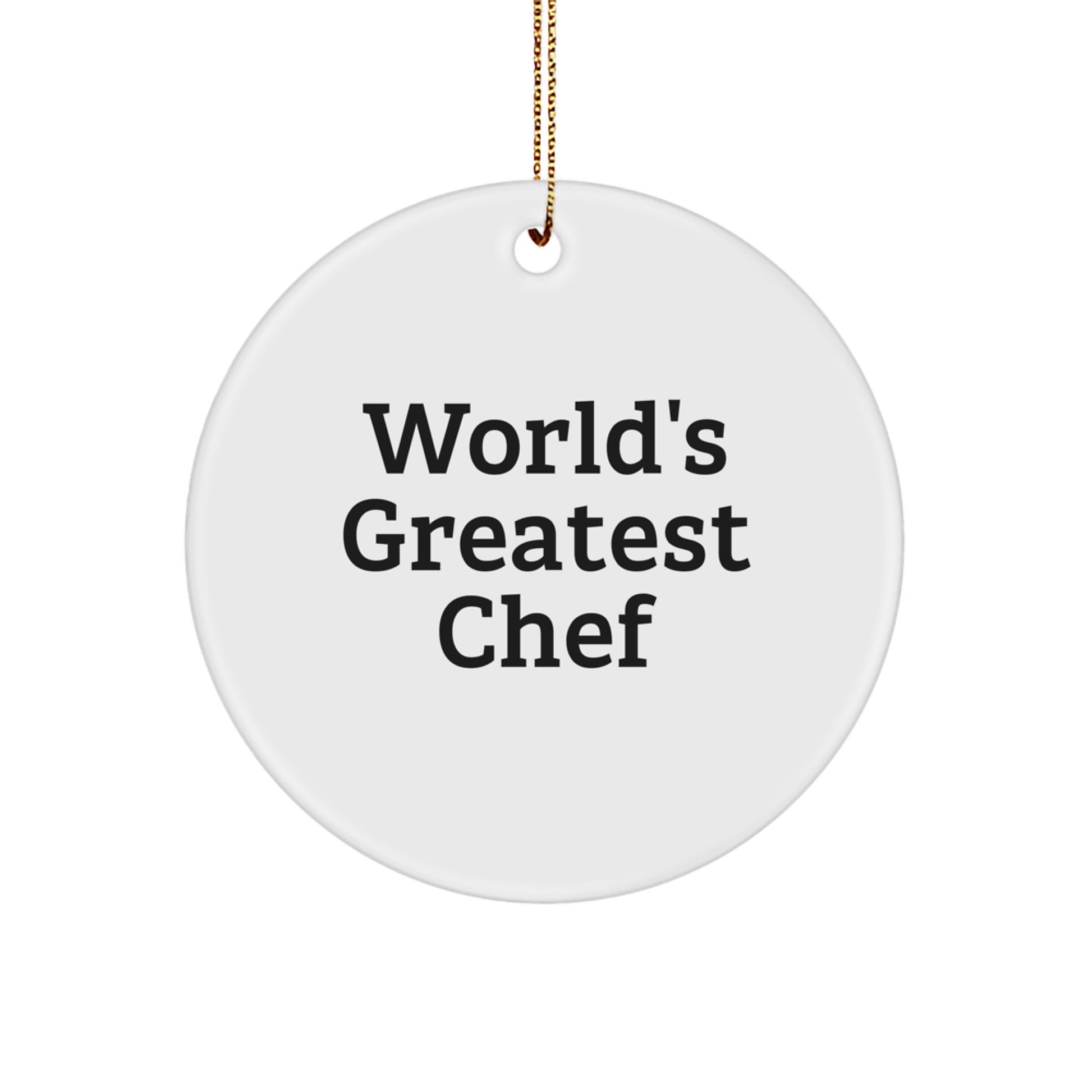 Funny World's Greatest Chef Circle Ornament Gifts from Friends for Chef Men - Image 1